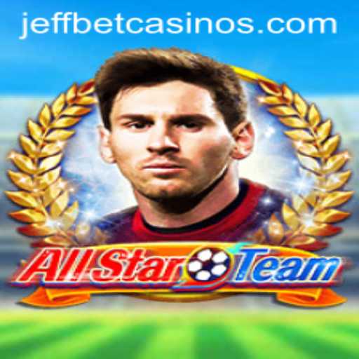 AllStarTeam: The Ultimate Gaming Experience with JeffBet