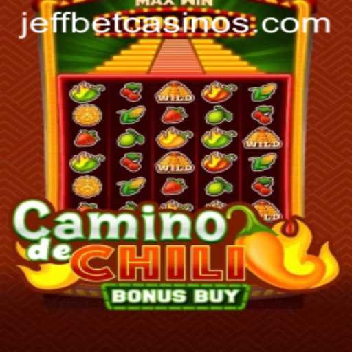 Exploring CaminodeChiliBonusBuy: A Spicy Adventure at JeffBet