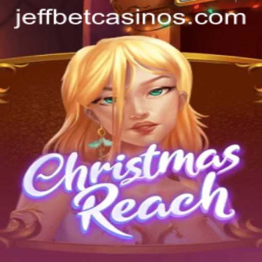 Exploring ChristmasReach: An Exciting New Advent in Gaming