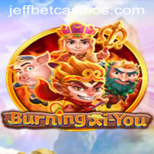 An In-Depth Exploration of BurningXiYou: The New Gaming Sensation