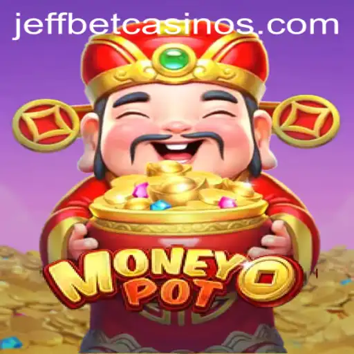 MoneyPot: A Comprehensive Guide to the Thrilling Game and the Role of JeffBet