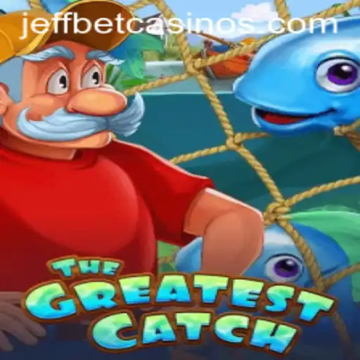 TheGreatestCatch: A Deep Dive into the Exciting World of Adventure Gaming