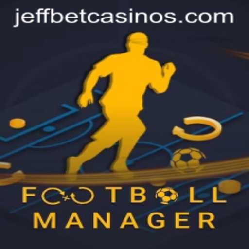 Exploring FootballManager and the Role of JeffBet in Modern Gaming
