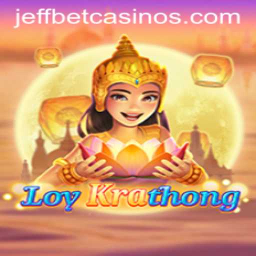Exploring the Exciting World of LoyKrathong: The Innovative Game at JeffBet