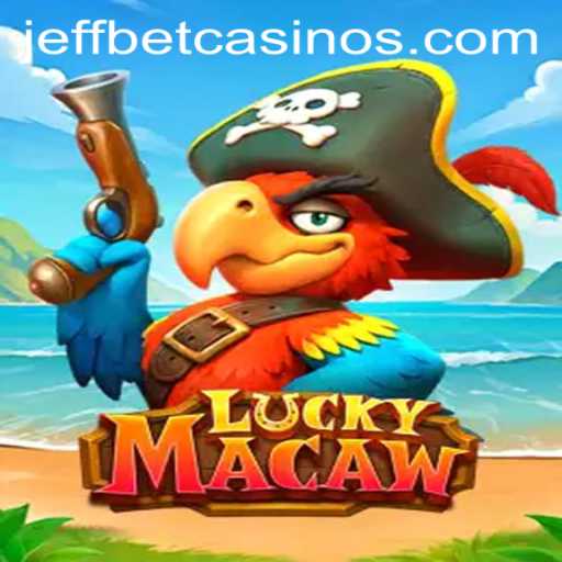 Discover the Thrill of LuckyMacaw at JeffBet
