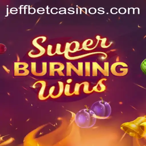 SuperBurningWins: A Thrilling Journey into the World of Slot Gaming on JeffBet