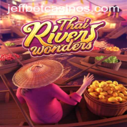 Exploring the Engaging World of ThaiRiverWonders: A Dive into the Game with JeffBet