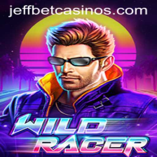Unleashing the Thrill of WildRacer with JeffBet